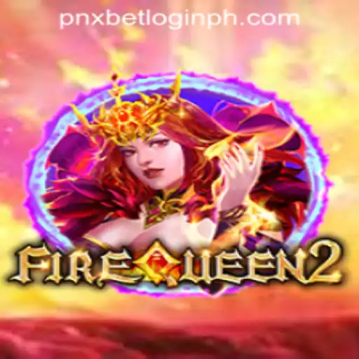 The Exciting World of FireQueen2 and Navigating PNXBet Login in the Philippines